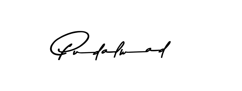 Make a beautiful signature design for name Pudalwad. With this signature (Asem Kandis PERSONAL USE) style, you can create a handwritten signature for free. Pudalwad signature style 9 images and pictures png