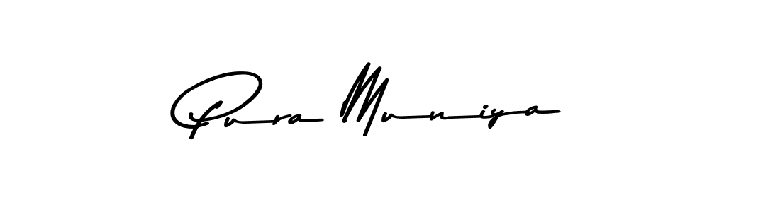 Also You can easily find your signature by using the search form. We will create Pura Muniya name handwritten signature images for you free of cost using Asem Kandis PERSONAL USE sign style. Pura Muniya signature style 9 images and pictures png