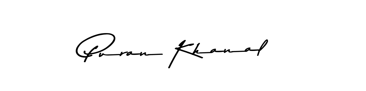Puran Khanal stylish signature style. Best Handwritten Sign (Asem Kandis PERSONAL USE) for my name. Handwritten Signature Collection Ideas for my name Puran Khanal. Puran Khanal signature style 9 images and pictures png