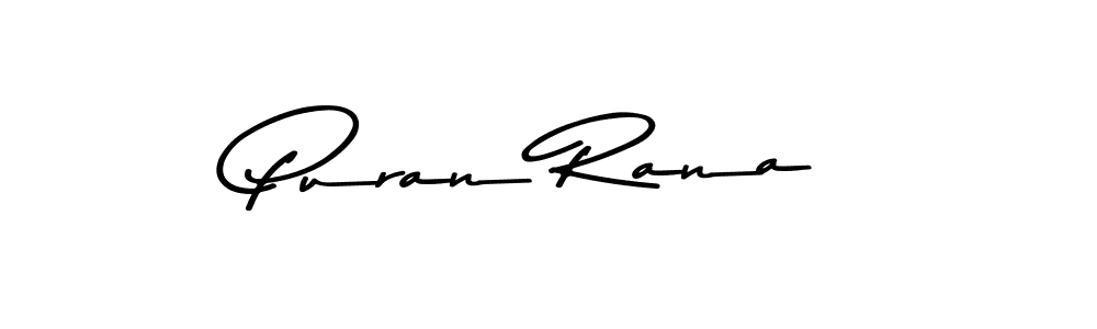 Also You can easily find your signature by using the search form. We will create Puran Rana name handwritten signature images for you free of cost using Asem Kandis PERSONAL USE sign style. Puran Rana signature style 9 images and pictures png