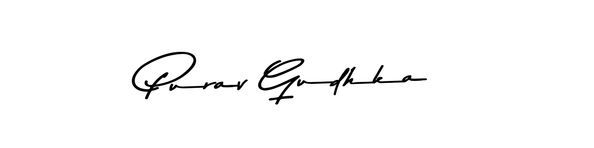 You should practise on your own different ways (Asem Kandis PERSONAL USE) to write your name (Purav Gudhka) in signature. don't let someone else do it for you. Purav Gudhka signature style 9 images and pictures png