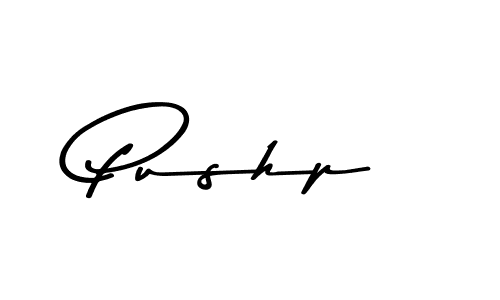How to make Pushp name signature. Use Asem Kandis PERSONAL USE style for creating short signs online. This is the latest handwritten sign. Pushp signature style 9 images and pictures png