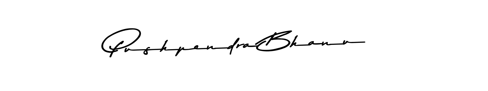 Create a beautiful signature design for name Pushpendra Bhanu. With this signature (Asem Kandis PERSONAL USE) fonts, you can make a handwritten signature for free. Pushpendra Bhanu signature style 9 images and pictures png