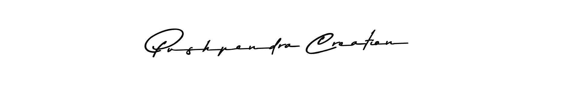 Create a beautiful signature design for name Pushpendra Creation. With this signature (Asem Kandis PERSONAL USE) fonts, you can make a handwritten signature for free. Pushpendra Creation signature style 9 images and pictures png