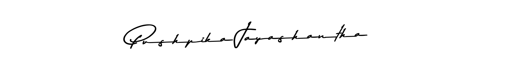 Create a beautiful signature design for name Pushpika Jayashantha. With this signature (Asem Kandis PERSONAL USE) fonts, you can make a handwritten signature for free. Pushpika Jayashantha signature style 9 images and pictures png