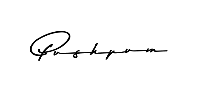 Make a beautiful signature design for name Pushpum. With this signature (Asem Kandis PERSONAL USE) style, you can create a handwritten signature for free. Pushpum signature style 9 images and pictures png