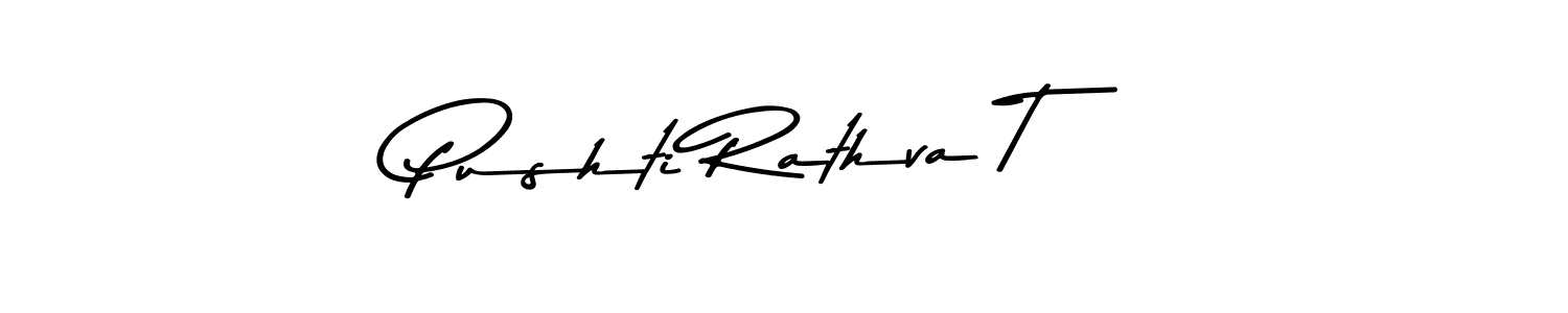 Check out images of Autograph of Pushti Rathva T name. Actor Pushti Rathva T Signature Style. Asem Kandis PERSONAL USE is a professional sign style online. Pushti Rathva T signature style 9 images and pictures png