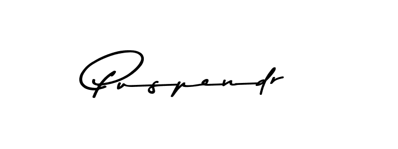 Make a beautiful signature design for name Puspendr. With this signature (Asem Kandis PERSONAL USE) style, you can create a handwritten signature for free. Puspendr signature style 9 images and pictures png