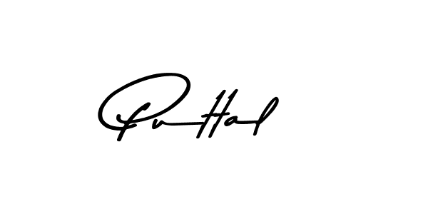 How to make Puttal name signature. Use Asem Kandis PERSONAL USE style for creating short signs online. This is the latest handwritten sign. Puttal signature style 9 images and pictures png