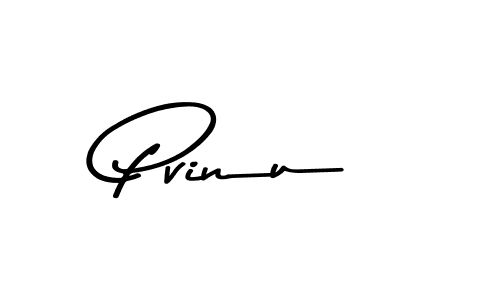 Make a beautiful signature design for name Pvinu. With this signature (Asem Kandis PERSONAL USE) style, you can create a handwritten signature for free. Pvinu signature style 9 images and pictures png