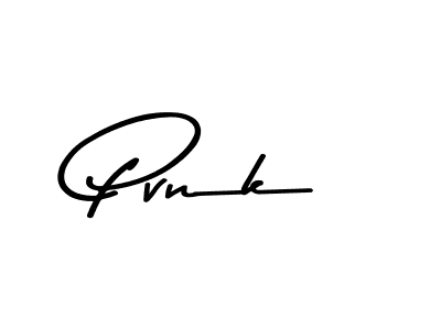 Create a beautiful signature design for name Pvnk. With this signature (Asem Kandis PERSONAL USE) fonts, you can make a handwritten signature for free. Pvnk signature style 9 images and pictures png