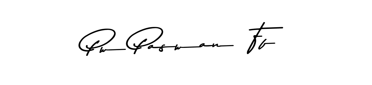 Once you've used our free online signature maker to create your best signature Asem Kandis PERSONAL USE style, it's time to enjoy all of the benefits that Pw Paswan  Ff name signing documents. Pw Paswan  Ff signature style 9 images and pictures png