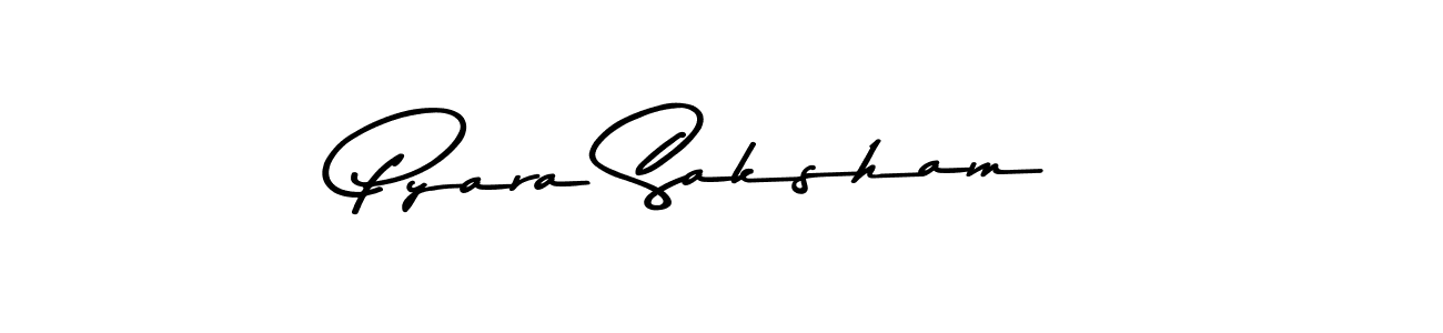 Make a beautiful signature design for name Pyara Saksham. With this signature (Asem Kandis PERSONAL USE) style, you can create a handwritten signature for free. Pyara Saksham signature style 9 images and pictures png