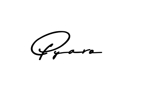 Pyaro stylish signature style. Best Handwritten Sign (Asem Kandis PERSONAL USE) for my name. Handwritten Signature Collection Ideas for my name Pyaro. Pyaro signature style 9 images and pictures png