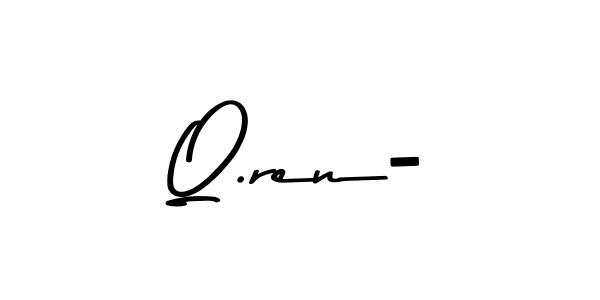 You should practise on your own different ways (Asem Kandis PERSONAL USE) to write your name (Q.ren-) in signature. don't let someone else do it for you. Q.ren- signature style 9 images and pictures png