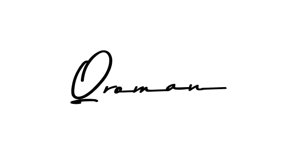 Use a signature maker to create a handwritten signature online. With this signature software, you can design (Asem Kandis PERSONAL USE) your own signature for name Qroman. Qroman signature style 9 images and pictures png