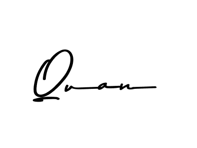 You should practise on your own different ways (Asem Kandis PERSONAL USE) to write your name (Quan) in signature. don't let someone else do it for you. Quan signature style 9 images and pictures png