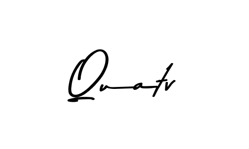 How to Draw Quatv signature style? Asem Kandis PERSONAL USE is a latest design signature styles for name Quatv. Quatv signature style 9 images and pictures png