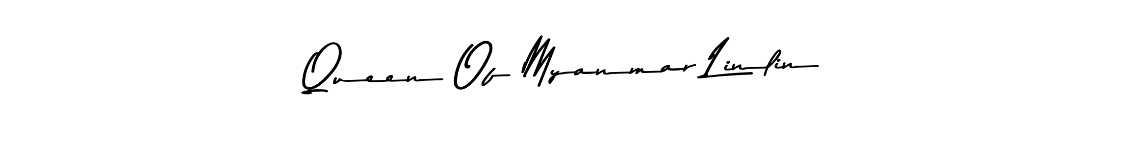 Queen Of Myanmar Linlin stylish signature style. Best Handwritten Sign (Asem Kandis PERSONAL USE) for my name. Handwritten Signature Collection Ideas for my name Queen Of Myanmar Linlin. Queen Of Myanmar Linlin signature style 9 images and pictures png