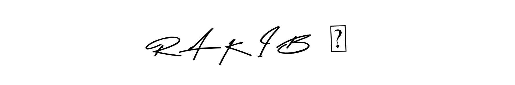 Create a beautiful signature design for name R  A  K  I  B  シ. With this signature (Asem Kandis PERSONAL USE) fonts, you can make a handwritten signature for free. R  A  K  I  B  シ signature style 9 images and pictures png