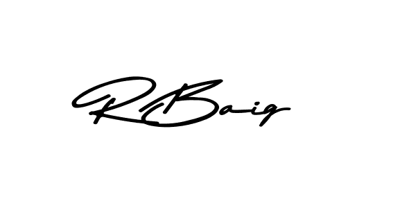Use a signature maker to create a handwritten signature online. With this signature software, you can design (Asem Kandis PERSONAL USE) your own signature for name R Baig. R Baig signature style 9 images and pictures png