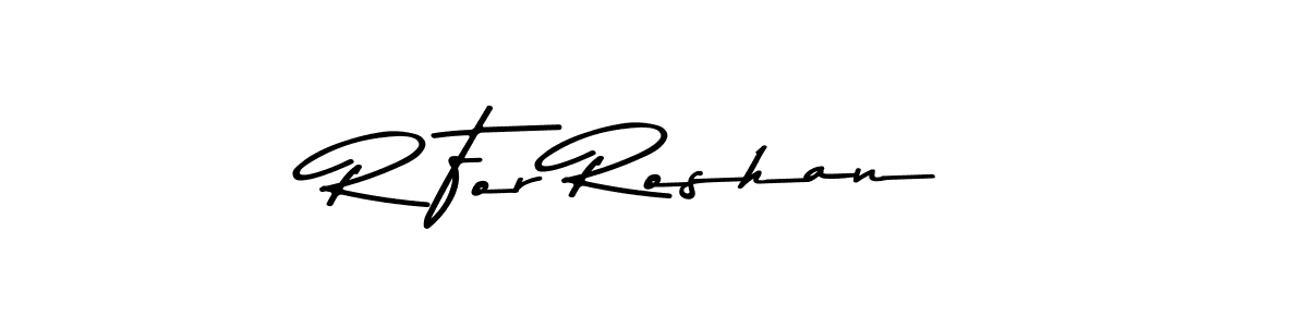 Make a beautiful signature design for name R For Roshan. With this signature (Asem Kandis PERSONAL USE) style, you can create a handwritten signature for free. R For Roshan signature style 9 images and pictures png