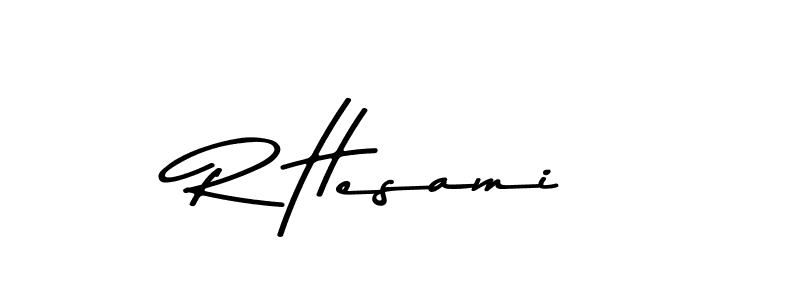 Create a beautiful signature design for name R Hesami. With this signature (Asem Kandis PERSONAL USE) fonts, you can make a handwritten signature for free. R Hesami signature style 9 images and pictures png