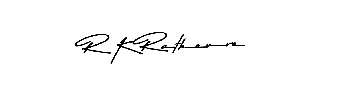 Make a beautiful signature design for name R K Rathoure. With this signature (Asem Kandis PERSONAL USE) style, you can create a handwritten signature for free. R K Rathoure signature style 9 images and pictures png