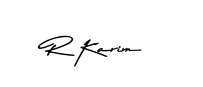 Create a beautiful signature design for name R Karim. With this signature (Asem Kandis PERSONAL USE) fonts, you can make a handwritten signature for free. R Karim signature style 9 images and pictures png