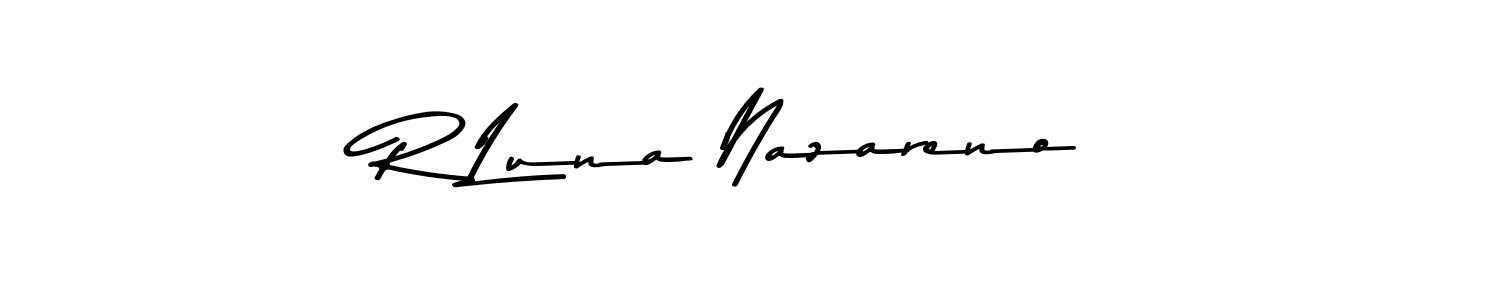 R Luna Nazareno stylish signature style. Best Handwritten Sign (Asem Kandis PERSONAL USE) for my name. Handwritten Signature Collection Ideas for my name R Luna Nazareno. R Luna Nazareno signature style 9 images and pictures png