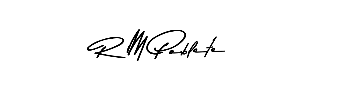 Create a beautiful signature design for name R M Poblete. With this signature (Asem Kandis PERSONAL USE) fonts, you can make a handwritten signature for free. R M Poblete signature style 9 images and pictures png