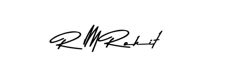 You should practise on your own different ways (Asem Kandis PERSONAL USE) to write your name (R M Rohit) in signature. don't let someone else do it for you. R M Rohit signature style 9 images and pictures png