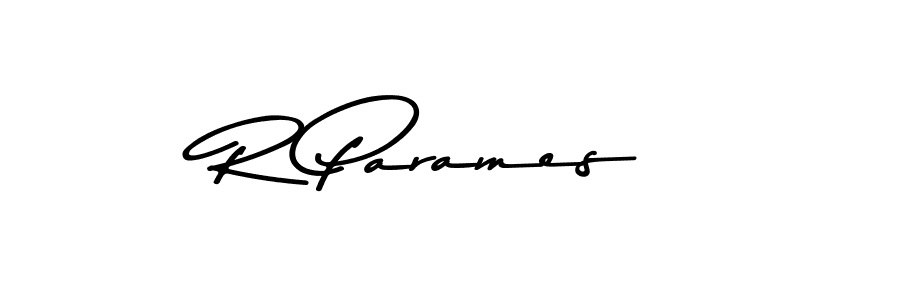 R Parames stylish signature style. Best Handwritten Sign (Asem Kandis PERSONAL USE) for my name. Handwritten Signature Collection Ideas for my name R Parames. R Parames signature style 9 images and pictures png