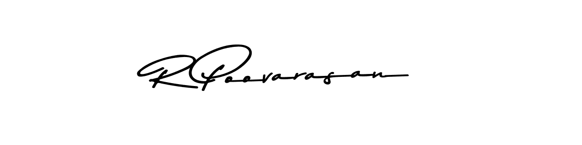 Make a short R Poovarasan signature style. Manage your documents anywhere anytime using Asem Kandis PERSONAL USE. Create and add eSignatures, submit forms, share and send files easily. R Poovarasan signature style 9 images and pictures png