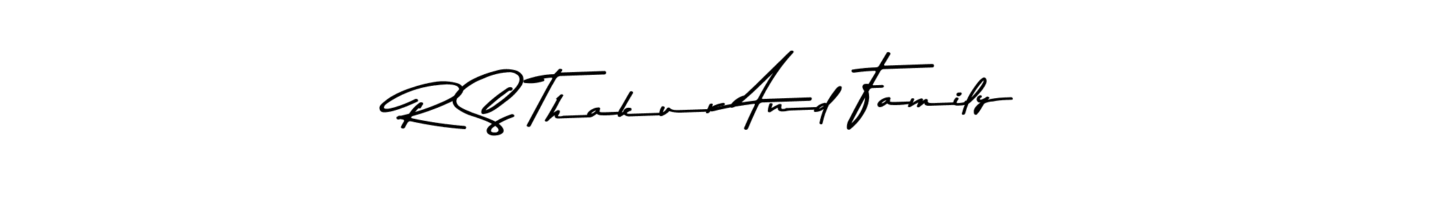 You should practise on your own different ways (Asem Kandis PERSONAL USE) to write your name (R S Thakur And Family) in signature. don't let someone else do it for you. R S Thakur And Family signature style 9 images and pictures png