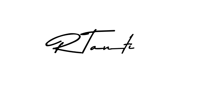 Create a beautiful signature design for name R Tanti. With this signature (Asem Kandis PERSONAL USE) fonts, you can make a handwritten signature for free. R Tanti signature style 9 images and pictures png