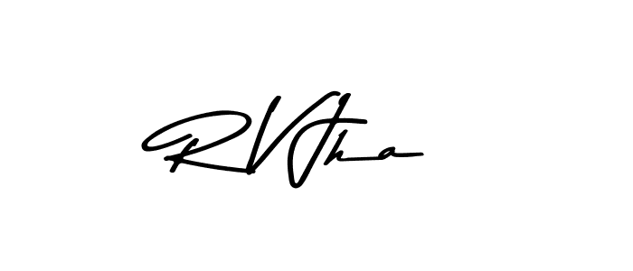 How to make R V Jha name signature. Use Asem Kandis PERSONAL USE style for creating short signs online. This is the latest handwritten sign. R V Jha signature style 9 images and pictures png