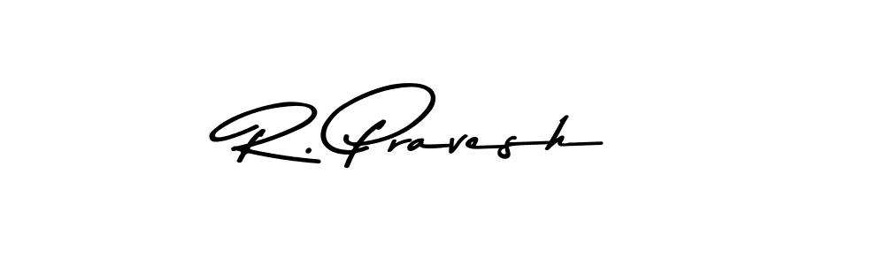 How to make R. Pravesh name signature. Use Asem Kandis PERSONAL USE style for creating short signs online. This is the latest handwritten sign. R. Pravesh signature style 9 images and pictures png