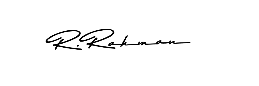 Make a beautiful signature design for name R. Rahman. With this signature (Asem Kandis PERSONAL USE) style, you can create a handwritten signature for free. R. Rahman signature style 9 images and pictures png