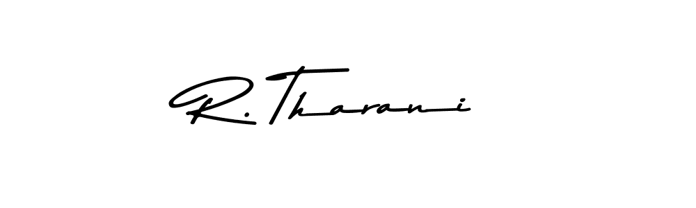 Once you've used our free online signature maker to create your best signature Asem Kandis PERSONAL USE style, it's time to enjoy all of the benefits that R. Tharani name signing documents. R. Tharani signature style 9 images and pictures png