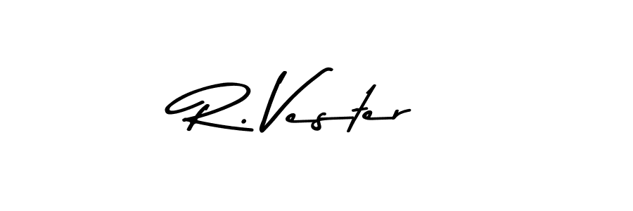 Make a beautiful signature design for name R. Vester. With this signature (Asem Kandis PERSONAL USE) style, you can create a handwritten signature for free. R. Vester signature style 9 images and pictures png