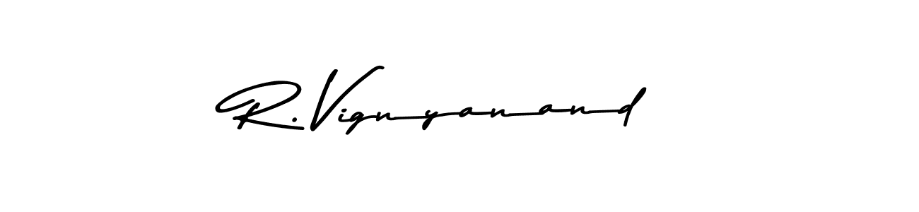 R. Vignyanand stylish signature style. Best Handwritten Sign (Asem Kandis PERSONAL USE) for my name. Handwritten Signature Collection Ideas for my name R. Vignyanand. R. Vignyanand signature style 9 images and pictures png