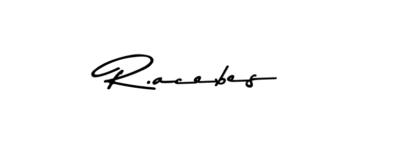 You should practise on your own different ways (Asem Kandis PERSONAL USE) to write your name (R.acebes) in signature. don't let someone else do it for you. R.acebes signature style 9 images and pictures png