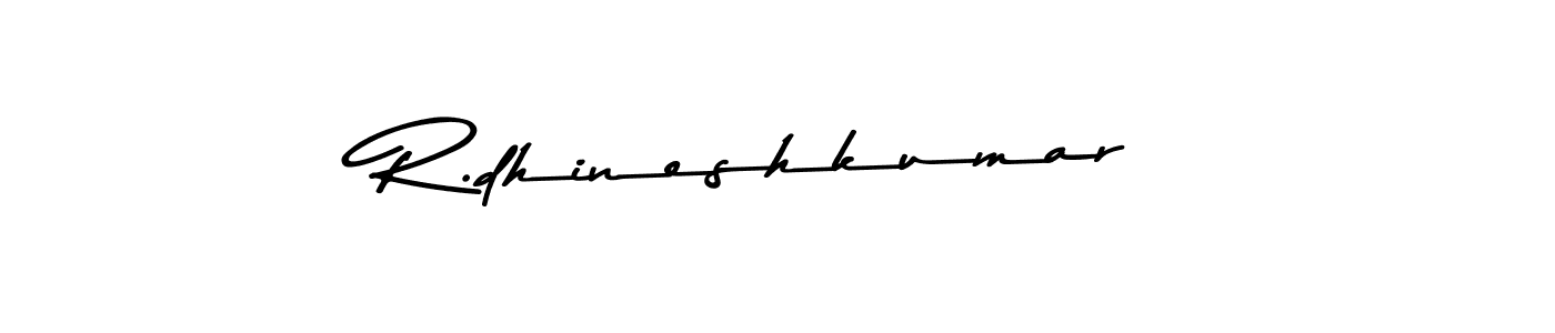 Check out images of Autograph of R.dhineshkumar name. Actor R.dhineshkumar Signature Style. Asem Kandis PERSONAL USE is a professional sign style online. R.dhineshkumar signature style 9 images and pictures png