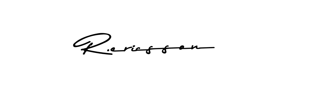 R.ericsson stylish signature style. Best Handwritten Sign (Asem Kandis PERSONAL USE) for my name. Handwritten Signature Collection Ideas for my name R.ericsson. R.ericsson signature style 9 images and pictures png