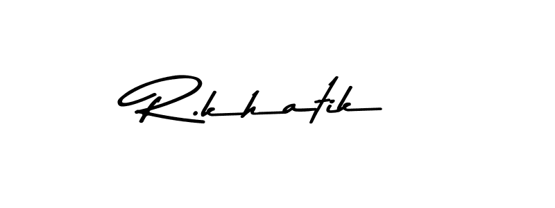Make a beautiful signature design for name R.khatik. With this signature (Asem Kandis PERSONAL USE) style, you can create a handwritten signature for free. R.khatik signature style 9 images and pictures png