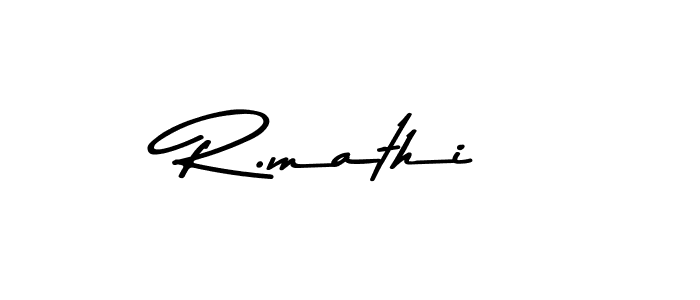 Create a beautiful signature design for name R.mathi. With this signature (Asem Kandis PERSONAL USE) fonts, you can make a handwritten signature for free. R.mathi signature style 9 images and pictures png