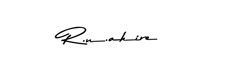 Create a beautiful signature design for name R.n.ahire. With this signature (Asem Kandis PERSONAL USE) fonts, you can make a handwritten signature for free. R.n.ahire signature style 9 images and pictures png