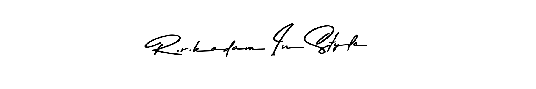 Create a beautiful signature design for name R.r.kadam In Style. With this signature (Asem Kandis PERSONAL USE) fonts, you can make a handwritten signature for free. R.r.kadam In Style signature style 9 images and pictures png