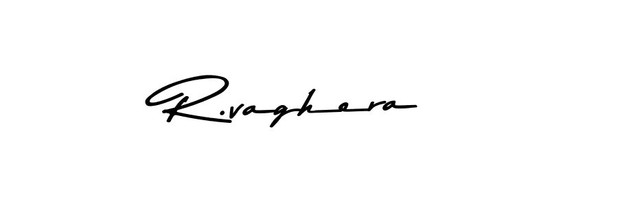 Make a beautiful signature design for name R.vaghera. With this signature (Asem Kandis PERSONAL USE) style, you can create a handwritten signature for free. R.vaghera signature style 9 images and pictures png